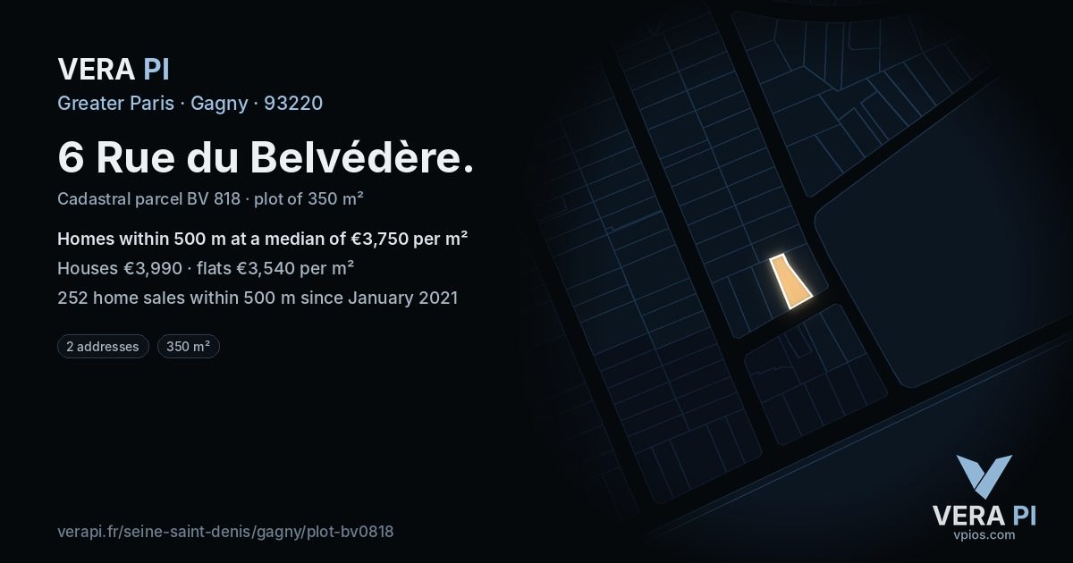 6 Rue du Belvédère, Gagny at night – the plot lit, the parcels around coloured by the prices near them