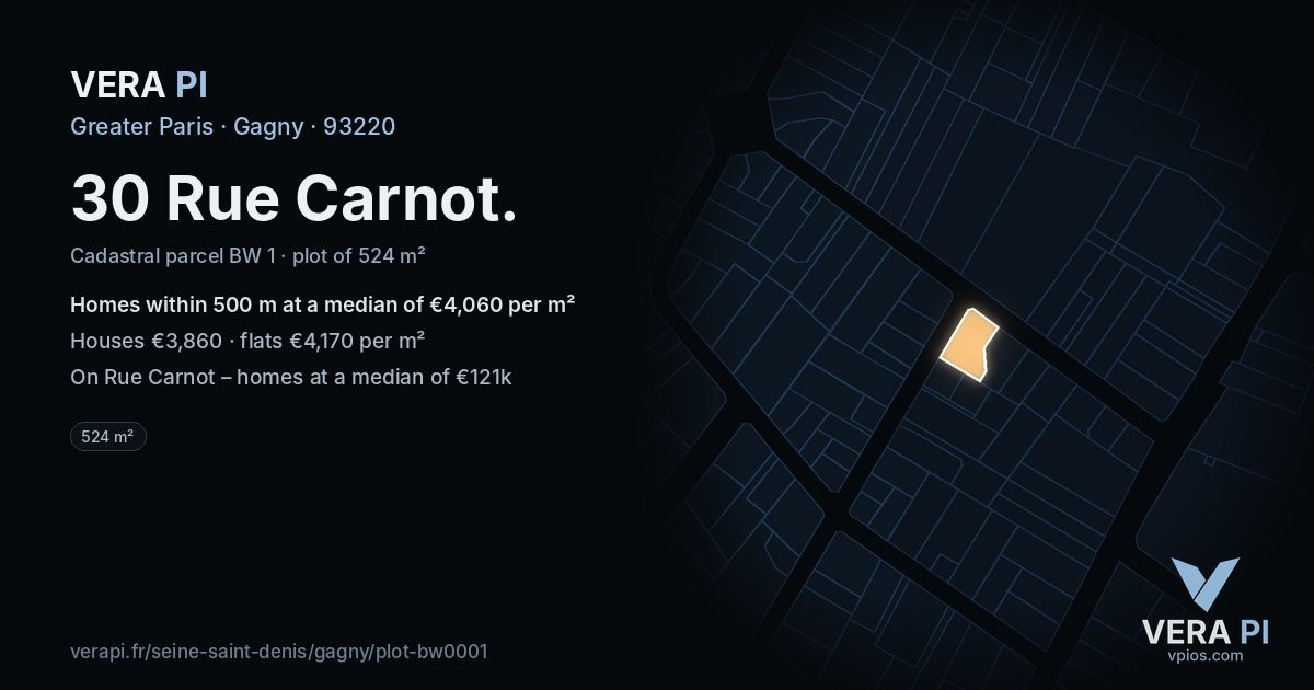 30 Rue Carnot, Gagny at night – the plot lit, the parcels around coloured by the prices near them