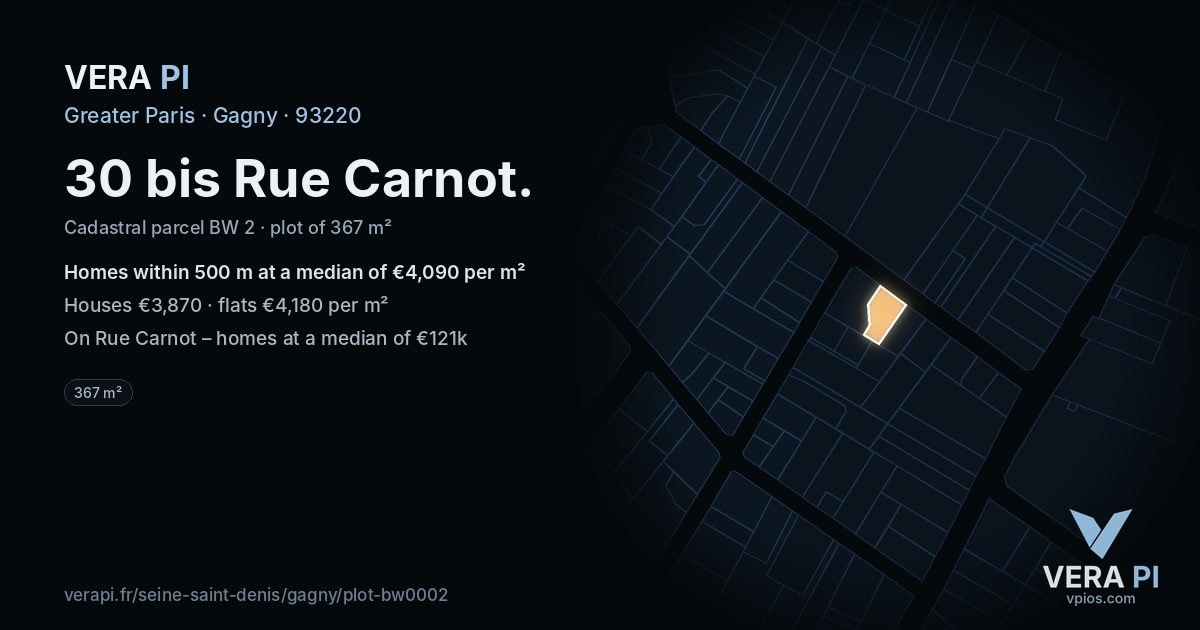30 bis Rue Carnot, Gagny at night – the plot lit, the parcels around coloured by the prices near them
