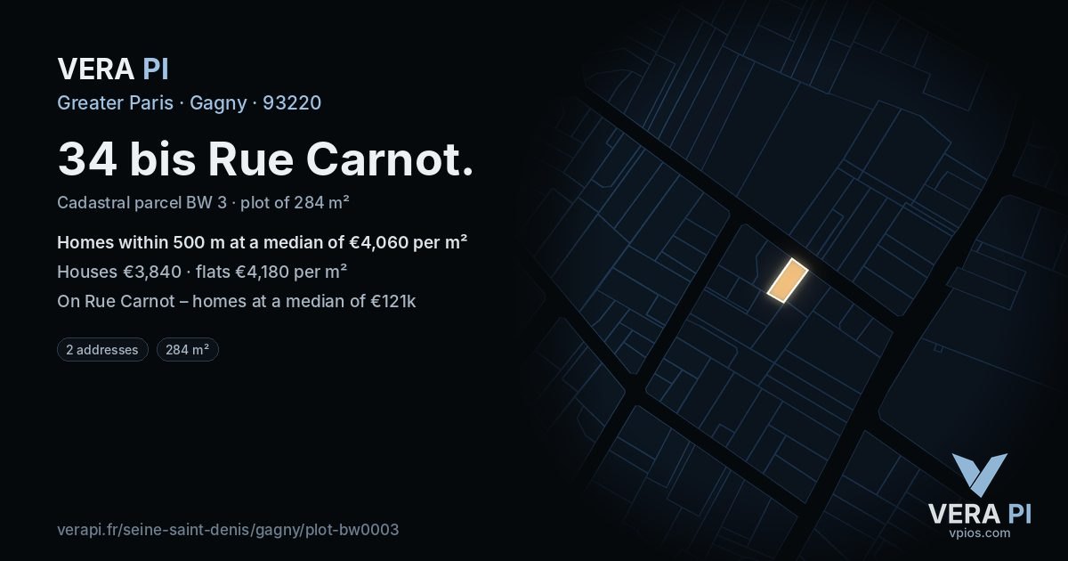 34 bis Rue Carnot, Gagny at night – the plot lit, the parcels around coloured by the prices near them