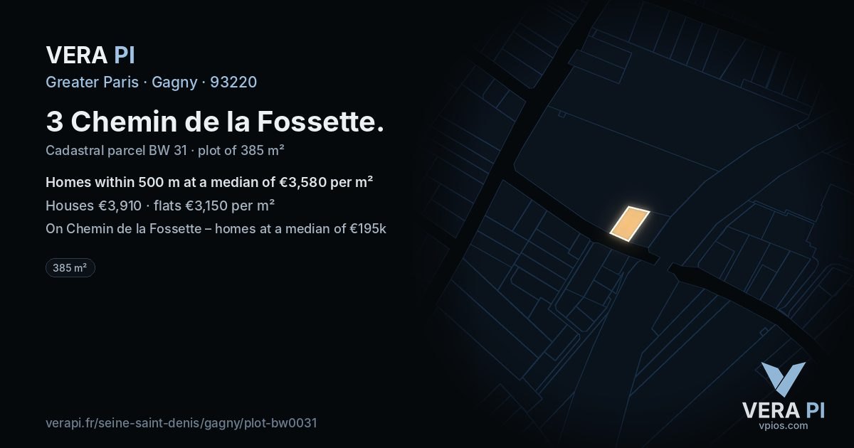3 Chemin de la Fossette, Gagny at night – the plot lit, the parcels around coloured by the prices near them