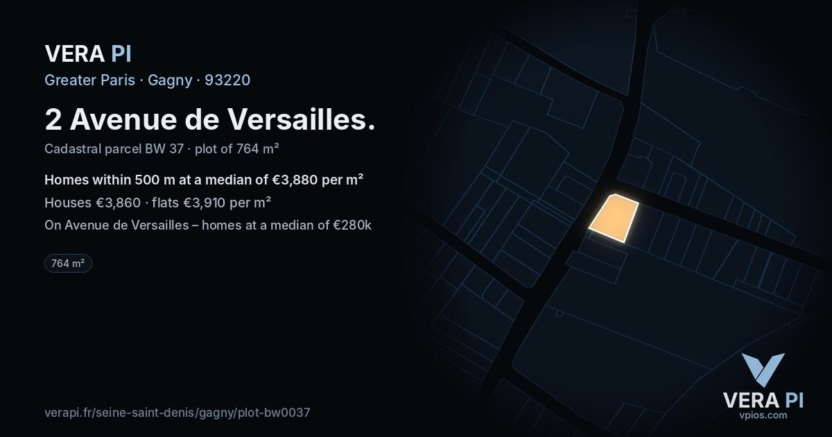 2 Avenue de Versailles, Gagny at night – the plot lit, the parcels around coloured by the prices near them