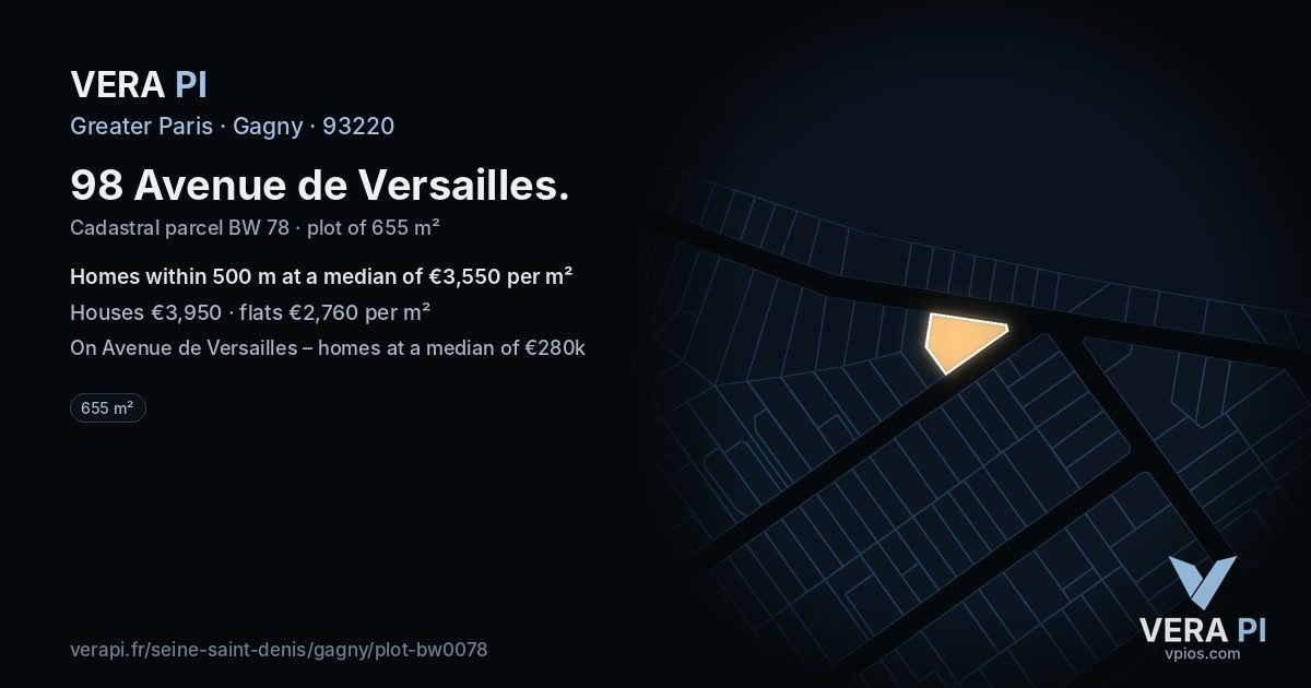 98 Avenue de Versailles, Gagny at night – the plot lit, the parcels around coloured by the prices near them