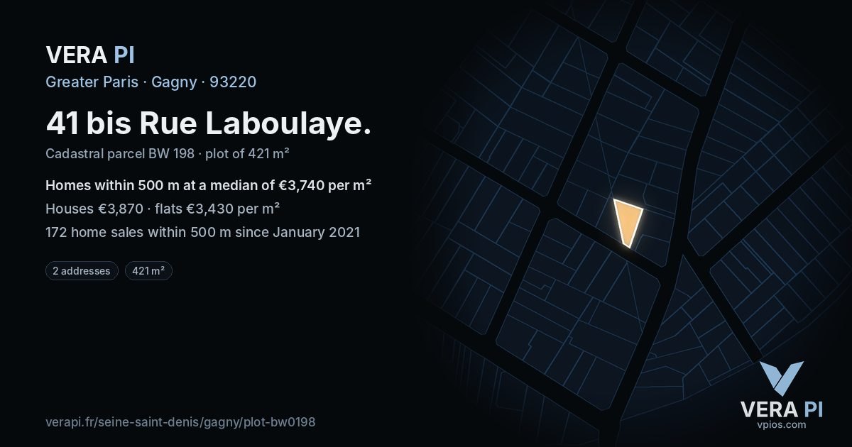 41 bis Rue Laboulaye, Gagny at night – the plot lit, the parcels around coloured by the prices near them