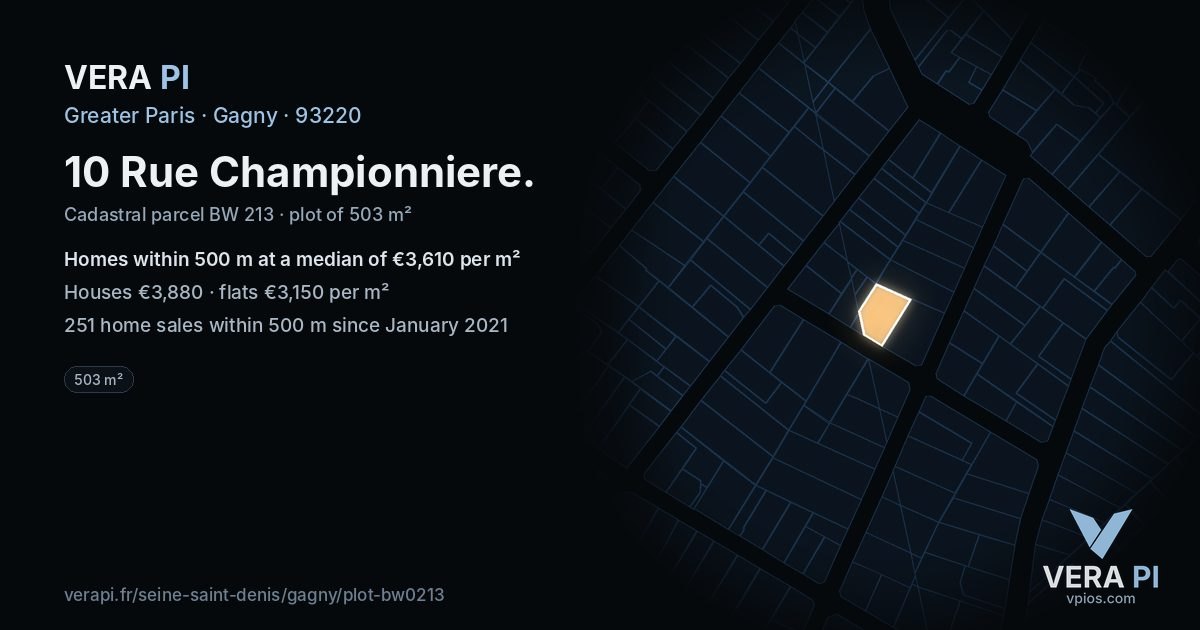 10 Rue Championniere, Gagny at night – the plot lit, the parcels around coloured by the prices near them