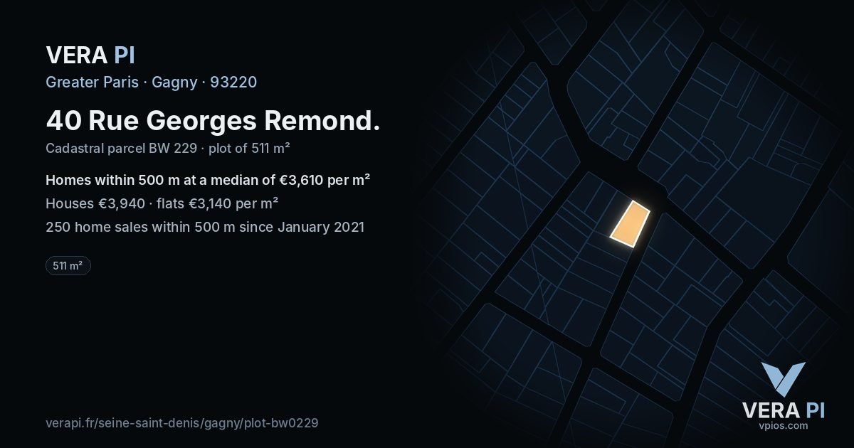 40 Rue Georges Remond, Gagny at night – the plot lit, the parcels around coloured by the prices near them