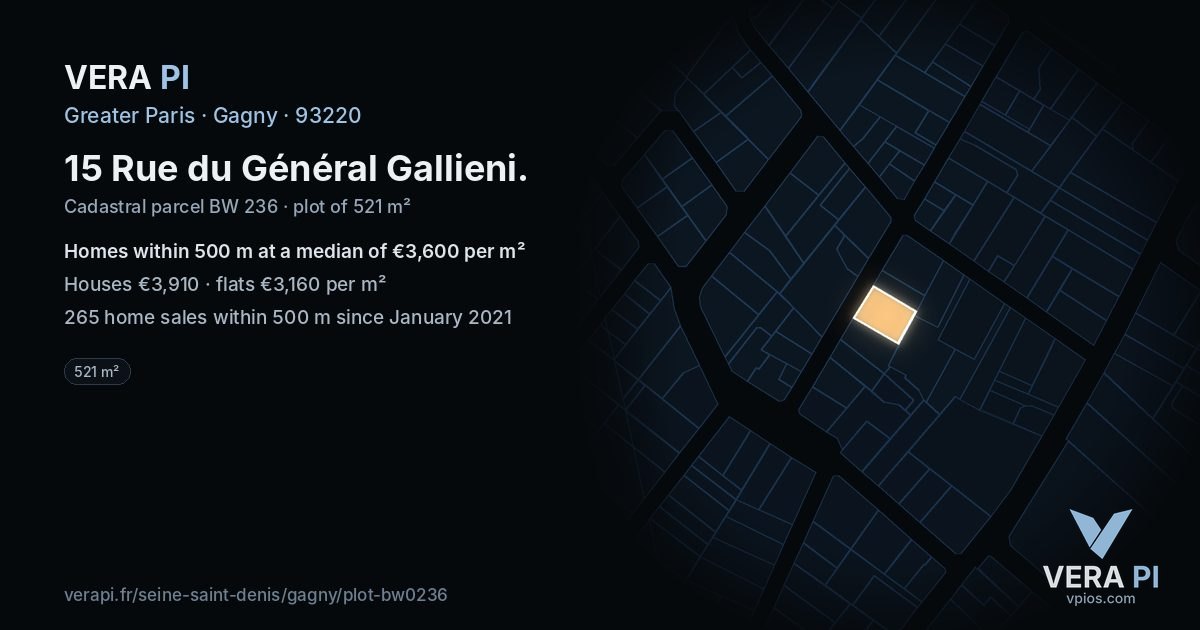 15 Rue du Général Gallieni, Gagny at night – the plot lit, the parcels around coloured by the prices near them