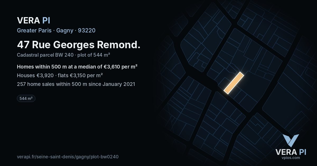 47 Rue Georges Remond, Gagny at night – the plot lit, the parcels around coloured by the prices near them