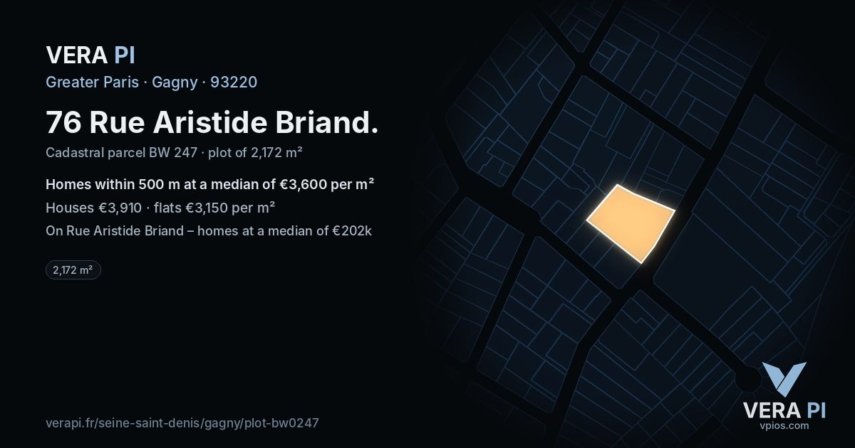 76 Rue Aristide Briand, Gagny at night – the plot lit, the parcels around coloured by the prices near them