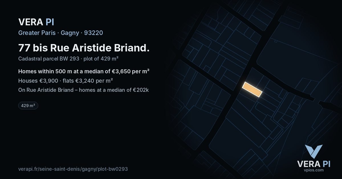 77 bis Rue Aristide Briand, Gagny at night – the plot lit, the parcels around coloured by the prices near them