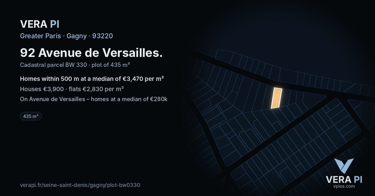 92 Avenue de Versailles, Gagny at night – the plot lit, the parcels around coloured by the prices near them