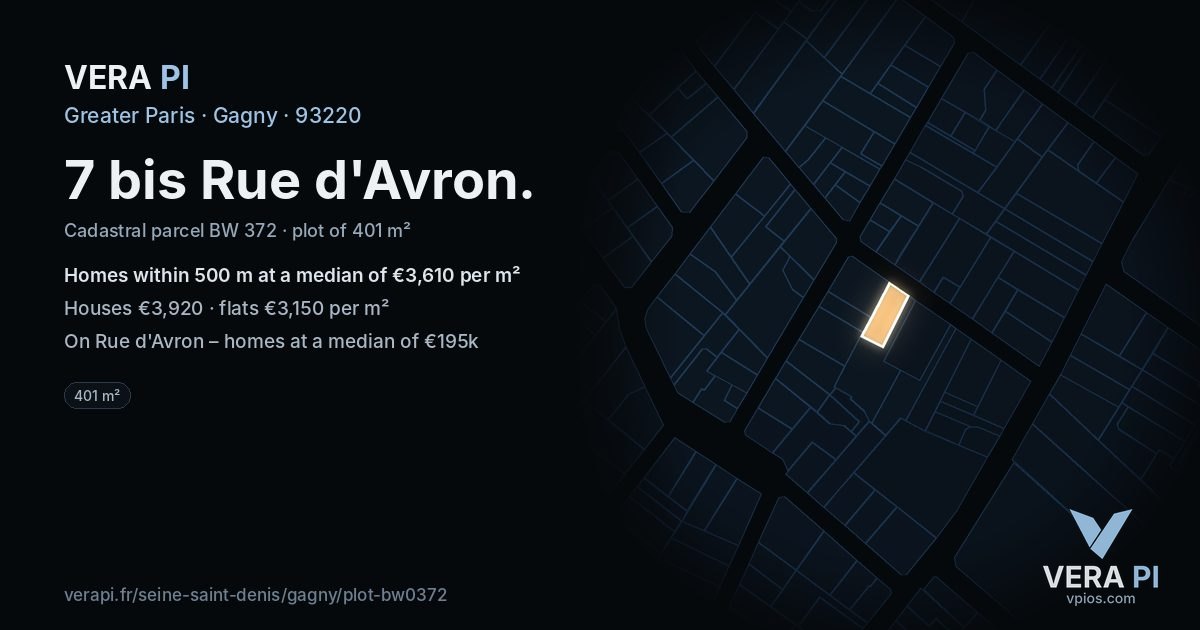7 bis Rue d'Avron, Gagny at night – the plot lit, the parcels around coloured by the prices near them