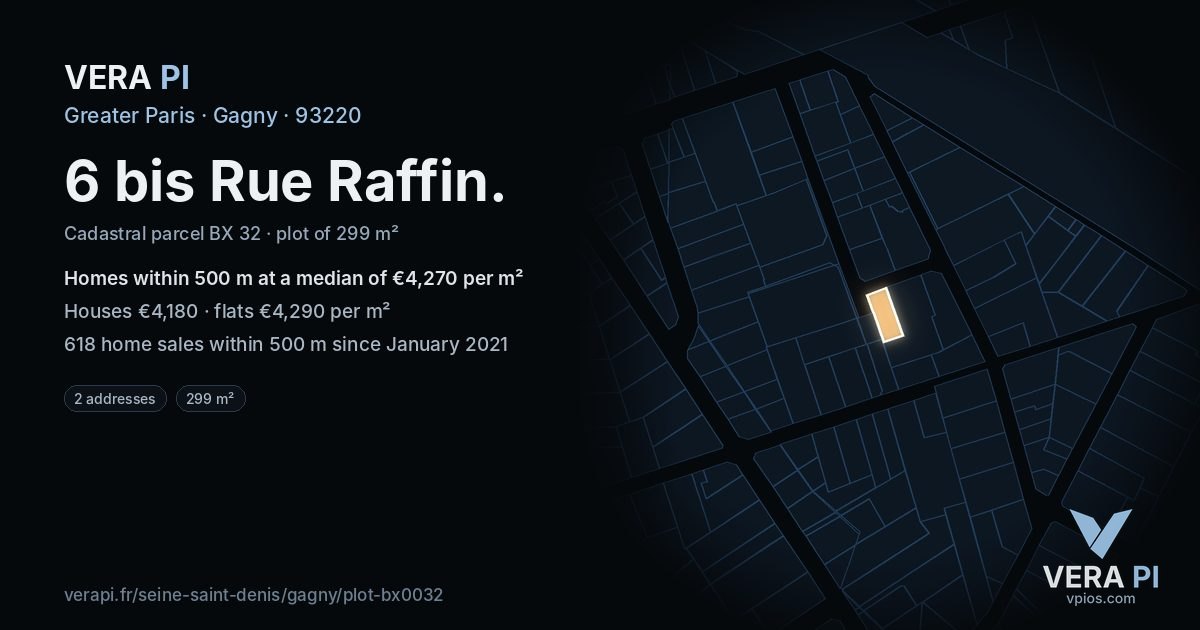 6 bis Rue Raffin, Gagny at night – the plot lit, the parcels around coloured by the prices near them