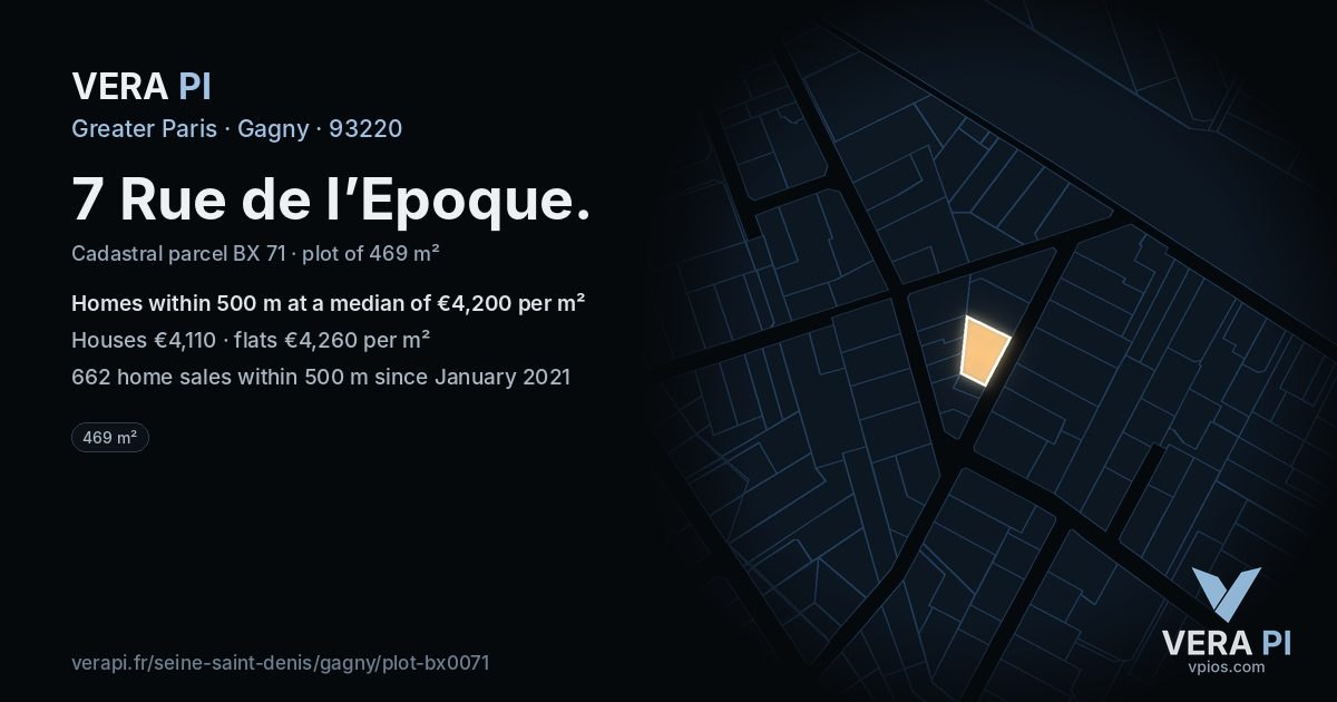 7 Rue de l’Epoque, Gagny at night – the plot lit, the parcels around coloured by the prices near them