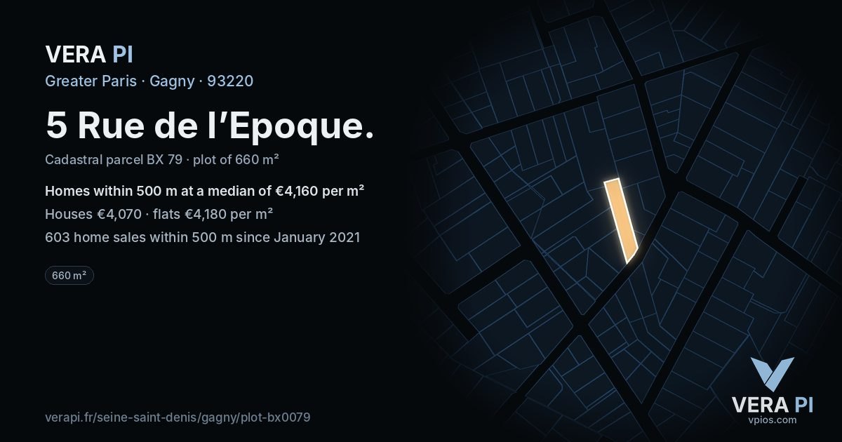 5 Rue de l’Epoque, Gagny at night – the plot lit, the parcels around coloured by the prices near them