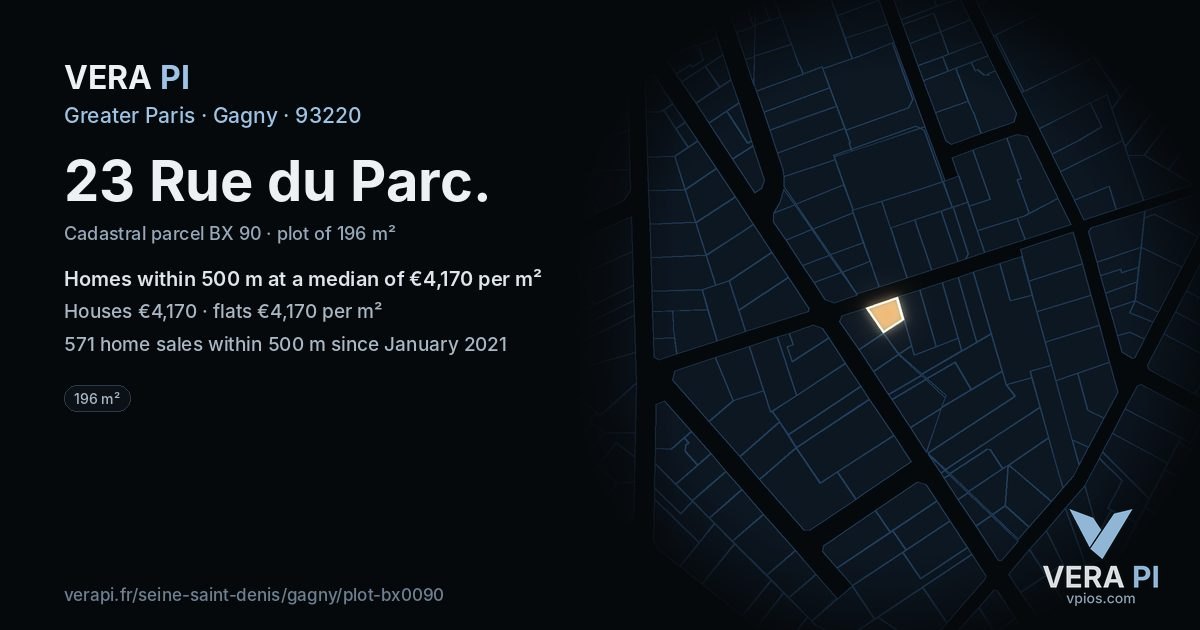 23 Rue du Parc, Gagny at night – the plot lit, the parcels around coloured by the prices near them