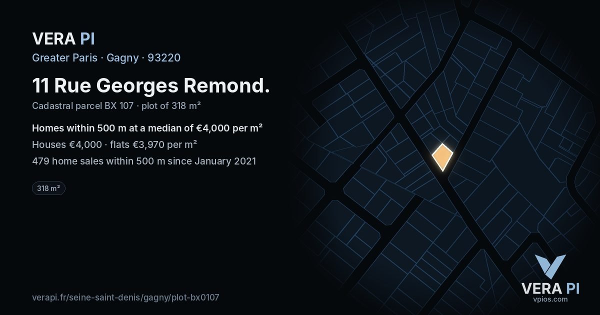 11 Rue Georges Remond, Gagny at night – the plot lit, the parcels around coloured by the prices near them