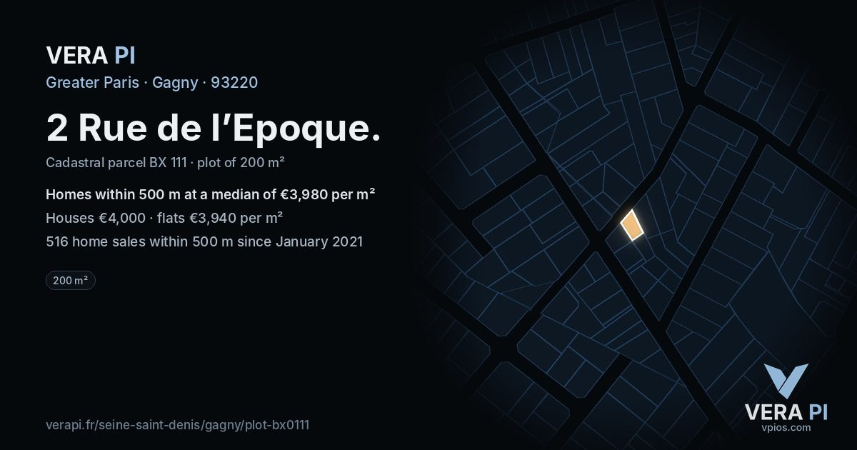2 Rue de l’Epoque, Gagny at night – the plot lit, the parcels around coloured by the prices near them