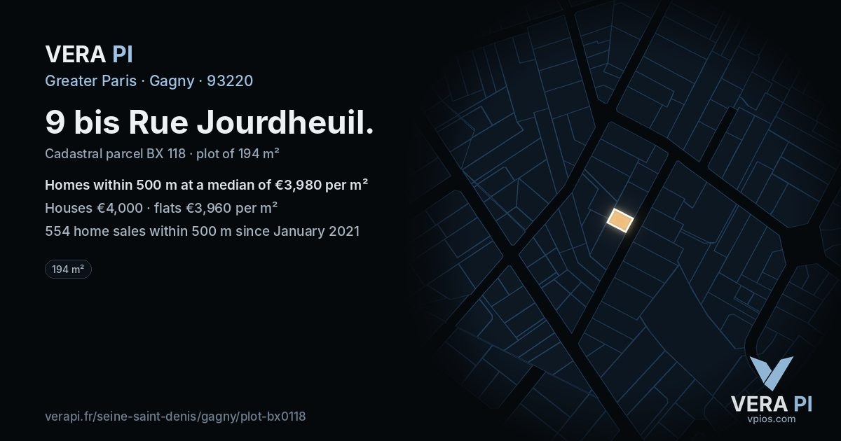 9 bis Rue Jourdheuil, Gagny at night – the plot lit, the parcels around coloured by the prices near them