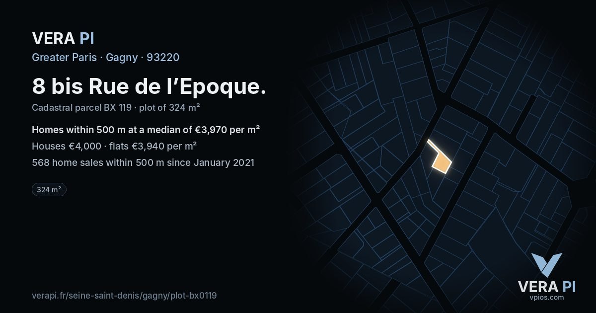 8 bis Rue de l’Epoque, Gagny at night – the plot lit, the parcels around coloured by the prices near them