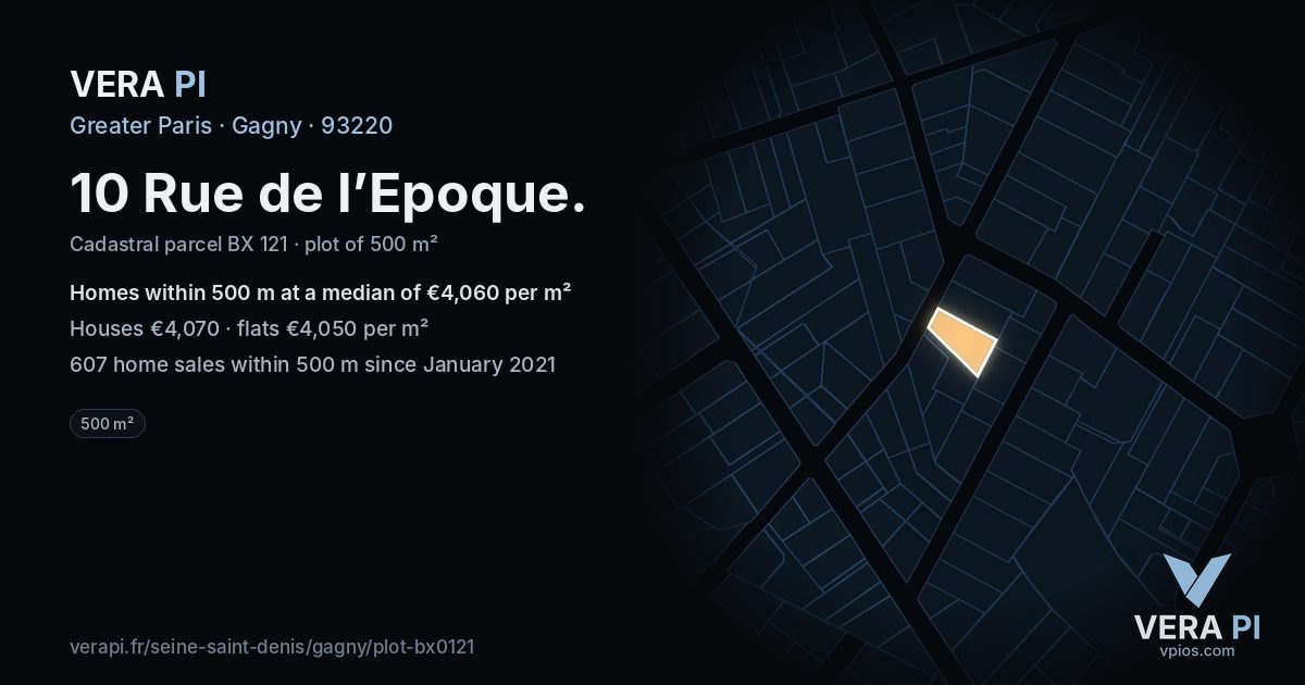 10 Rue de l’Epoque, Gagny at night – the plot lit, the parcels around coloured by the prices near them