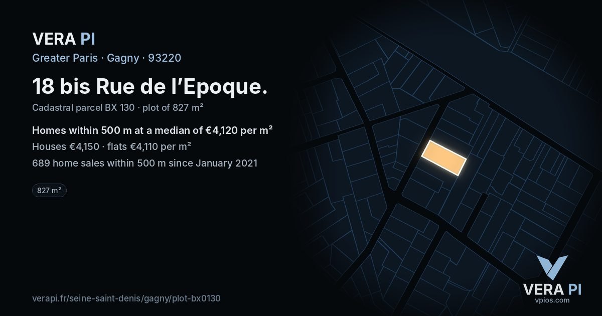 18 bis Rue de l’Epoque, Gagny at night – the plot lit, the parcels around coloured by the prices near them
