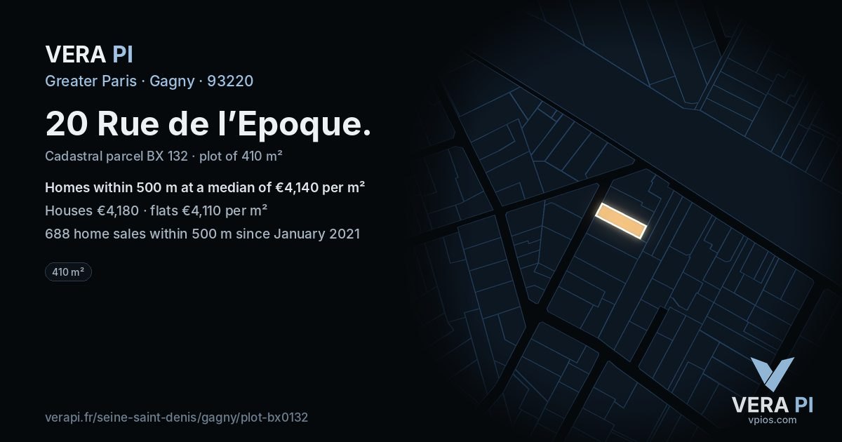 20 Rue de l’Epoque, Gagny at night – the plot lit, the parcels around coloured by the prices near them