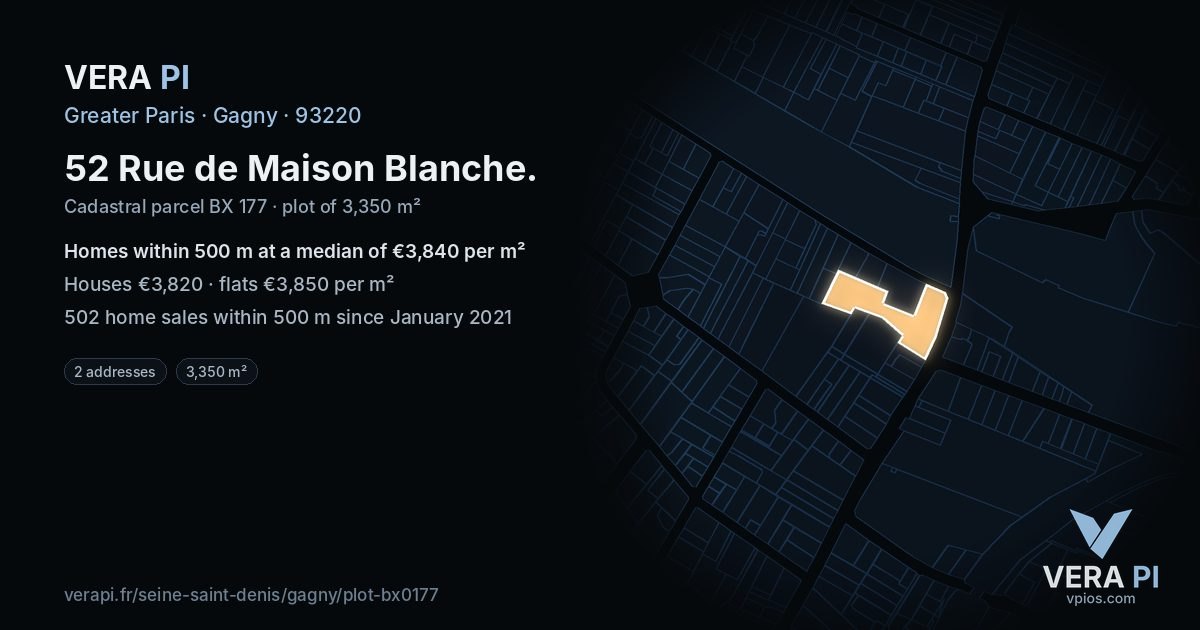 52 Rue de Maison Blanche, Gagny at night – the plot lit, the parcels around coloured by the prices near them
