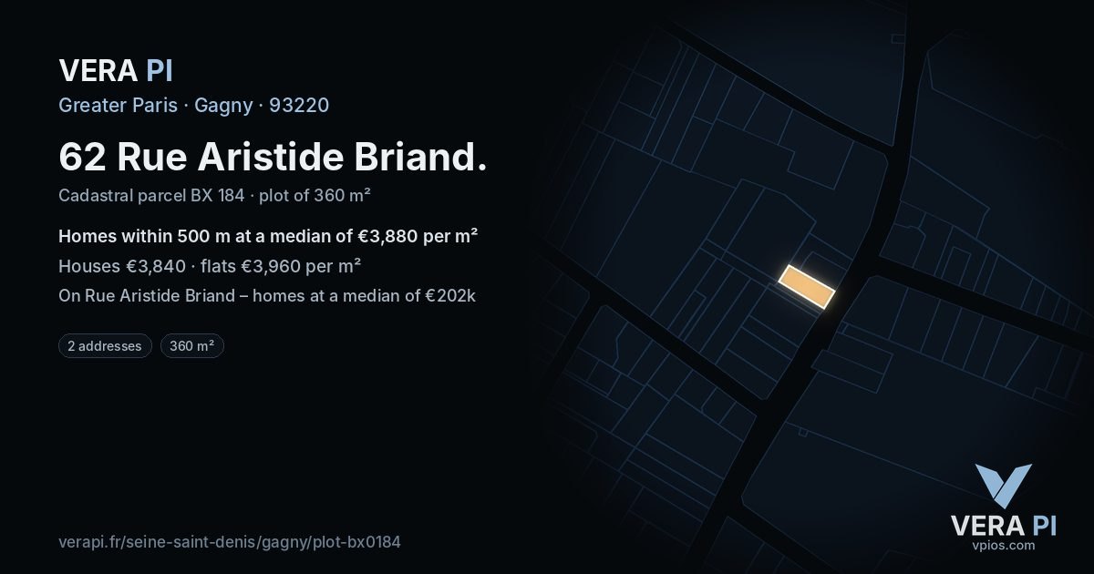 62 Rue Aristide Briand, Gagny at night – the plot lit, the parcels around coloured by the prices near them