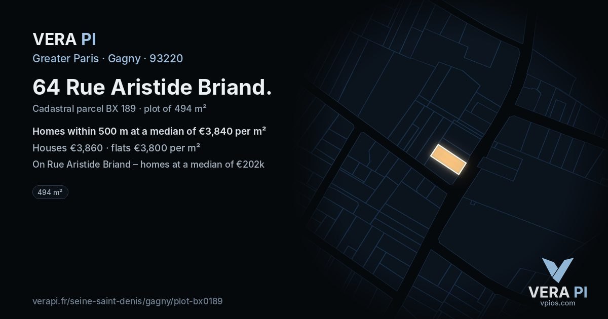64 Rue Aristide Briand, Gagny at night – the plot lit, the parcels around coloured by the prices near them