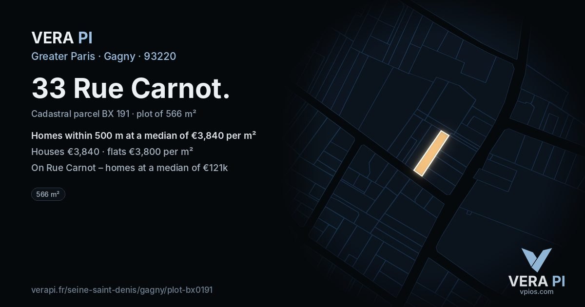 33 Rue Carnot, Gagny at night – the plot lit, the parcels around coloured by the prices near them