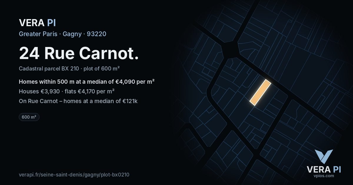 24 Rue Carnot, Gagny at night – the plot lit, the parcels around coloured by the prices near them