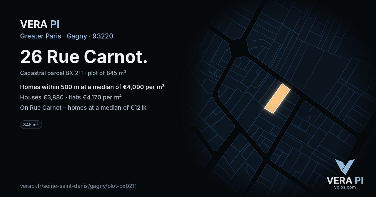 26 Rue Carnot, Gagny at night – the plot lit, the parcels around coloured by the prices near them