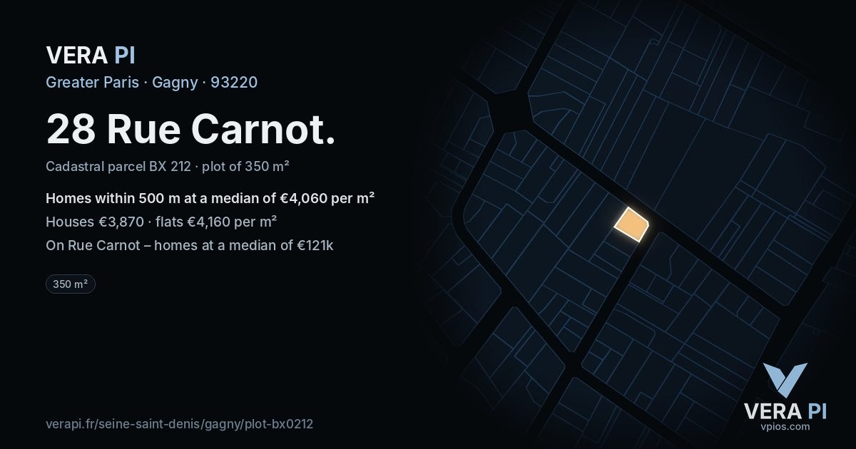 28 Rue Carnot, Gagny at night – the plot lit, the parcels around coloured by the prices near them