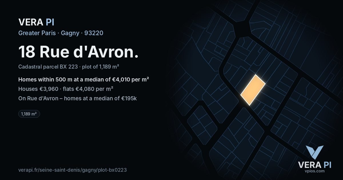 18 Rue d'Avron, Gagny at night – the plot lit, the parcels around coloured by the prices near them