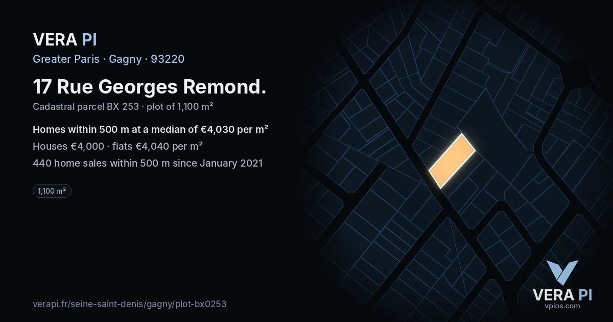 17 Rue Georges Remond, Gagny at night – the plot lit, the parcels around coloured by the prices near them