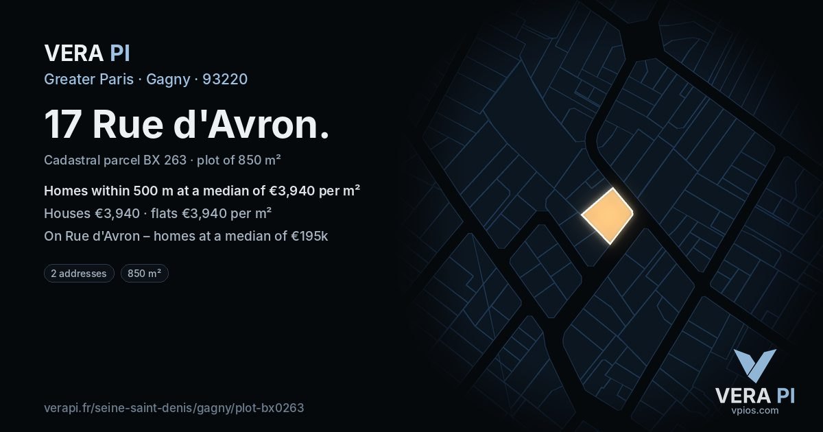 17 Rue d'Avron, Gagny at night – the plot lit, the parcels around coloured by the prices near them