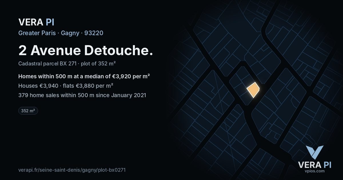 2 Avenue Detouche, Gagny at night – the plot lit, the parcels around coloured by the prices near them