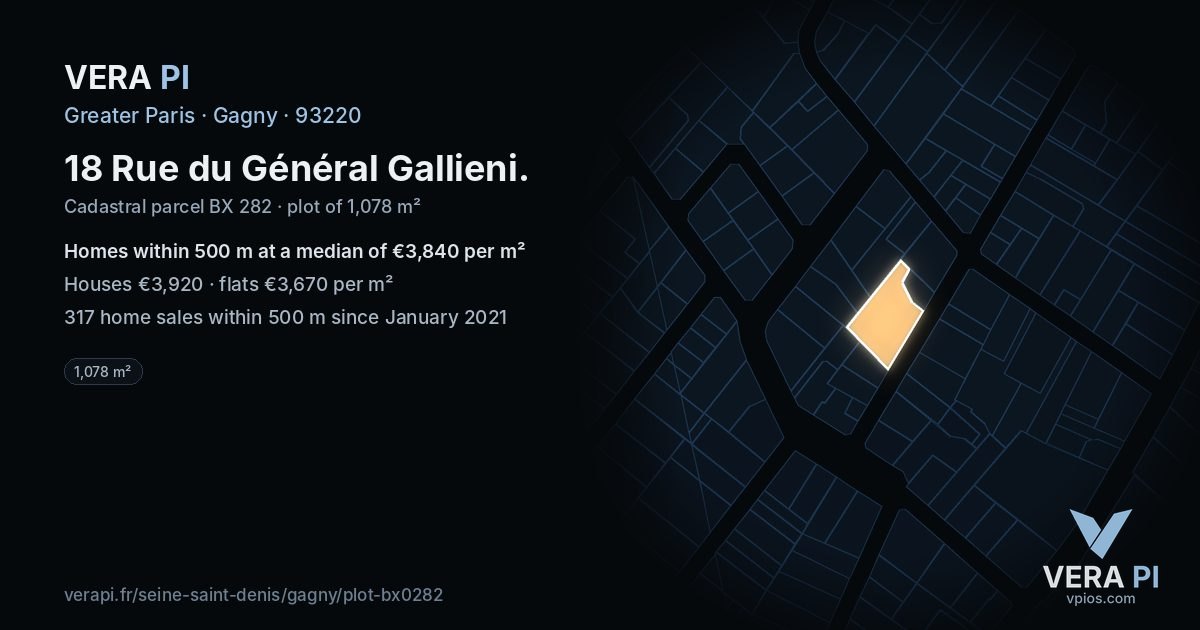 18 Rue du Général Gallieni, Gagny at night – the plot lit, the parcels around coloured by the prices near them