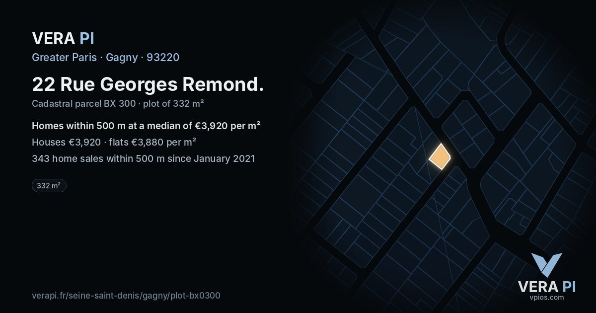 22 Rue Georges Remond, Gagny at night – the plot lit, the parcels around coloured by the prices near them