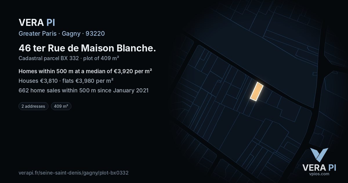 46 ter Rue de Maison Blanche, Gagny at night – the plot lit, the parcels around coloured by the prices near them