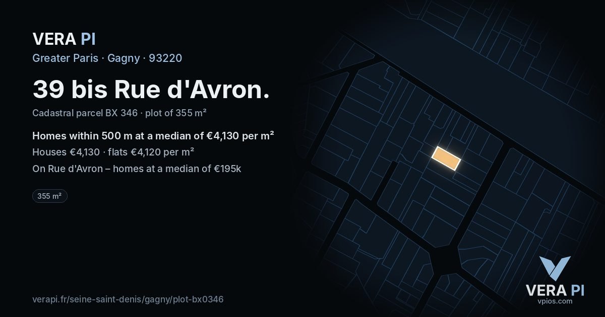 39 bis Rue d'Avron, Gagny at night – the plot lit, the parcels around coloured by the prices near them