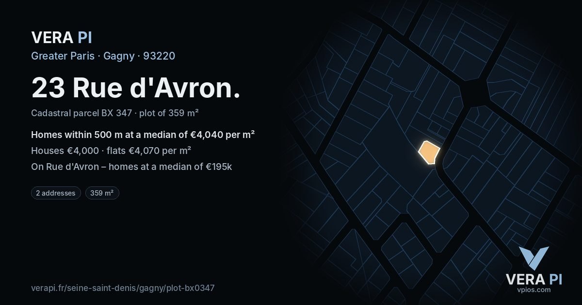 23 Rue d'Avron, Gagny at night – the plot lit, the parcels around coloured by the prices near them