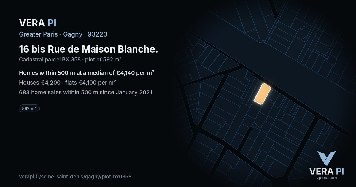 16 bis Rue de Maison Blanche, Gagny at night – the plot lit, the parcels around coloured by the prices near them