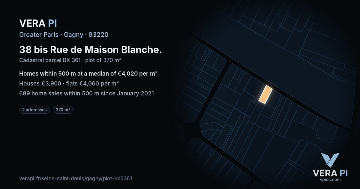 38 bis Rue de Maison Blanche, Gagny at night – the plot lit, the parcels around coloured by the prices near them