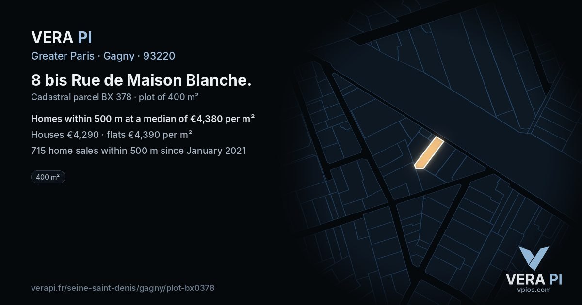 8 bis Rue de Maison Blanche, Gagny at night – the plot lit, the parcels around coloured by the prices near them