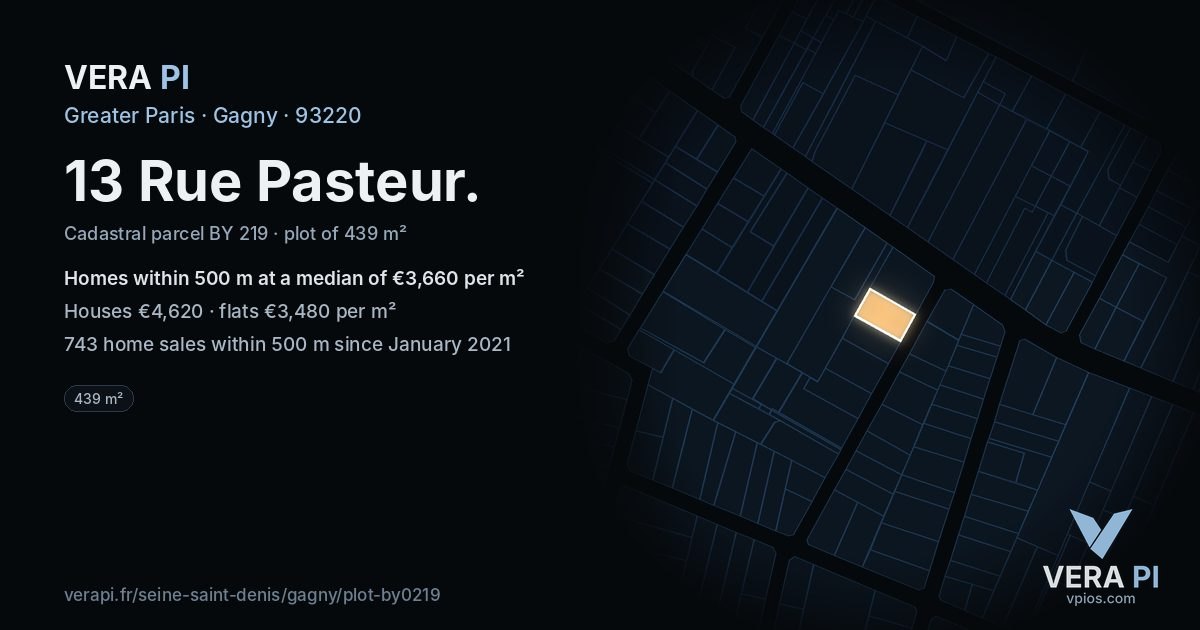 13 Rue Pasteur, Gagny at night – the plot lit, the parcels around coloured by the prices near them