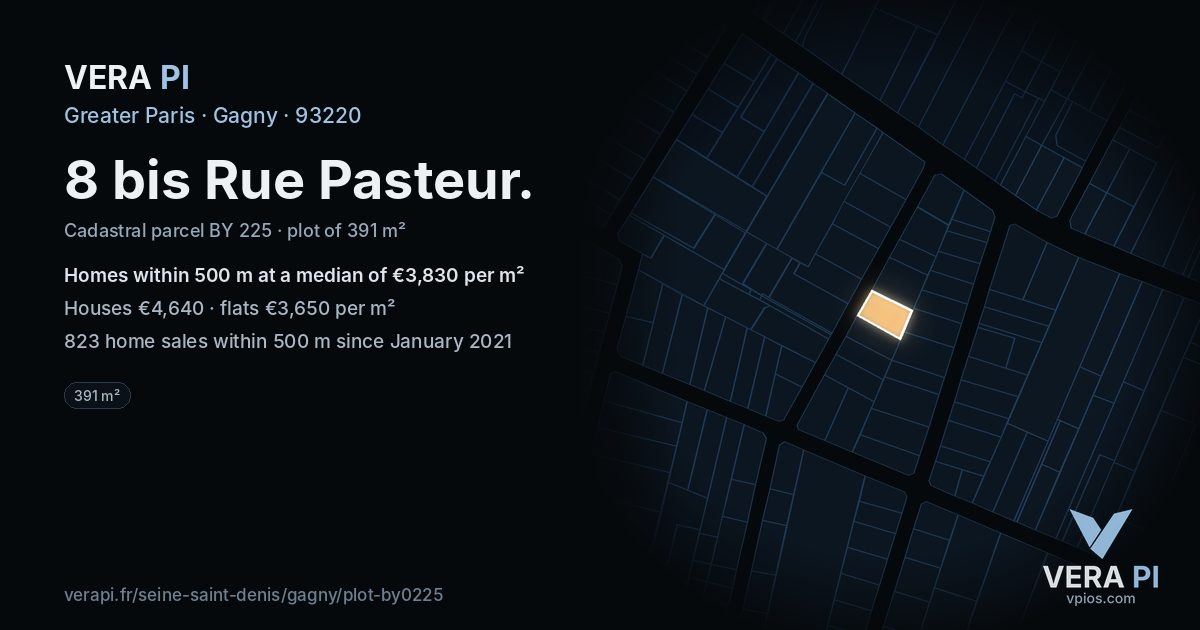 8 bis Rue Pasteur, Gagny at night – the plot lit, the parcels around coloured by the prices near them