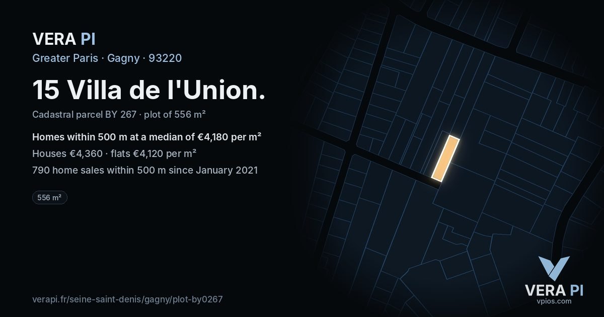15 Villa de l'Union, Gagny at night – the plot lit, the parcels around coloured by the prices near them