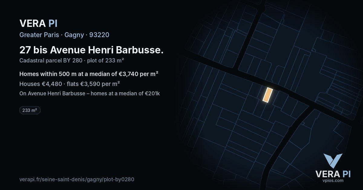 27 bis Avenue Henri Barbusse, Gagny at night – the plot lit, the parcels around coloured by the prices near them